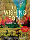 Cover image for The Wishing Pool and Other Stories